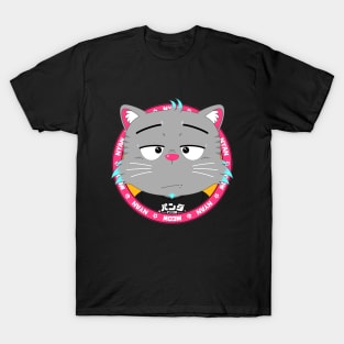 MEOW MEOW, NYAN NYAN T-Shirt